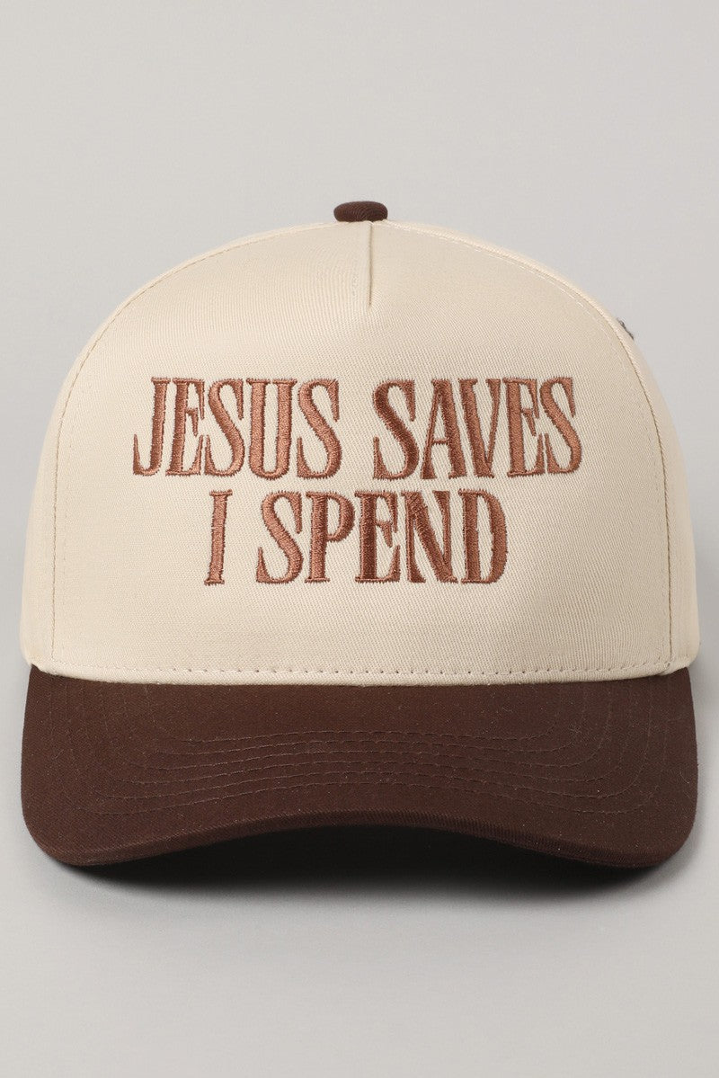 JESUS SAVES I SPEND Embroidery Baseball Cap