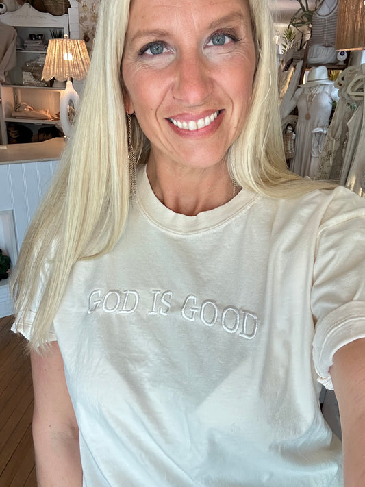 God Is Good Embroidered Tee